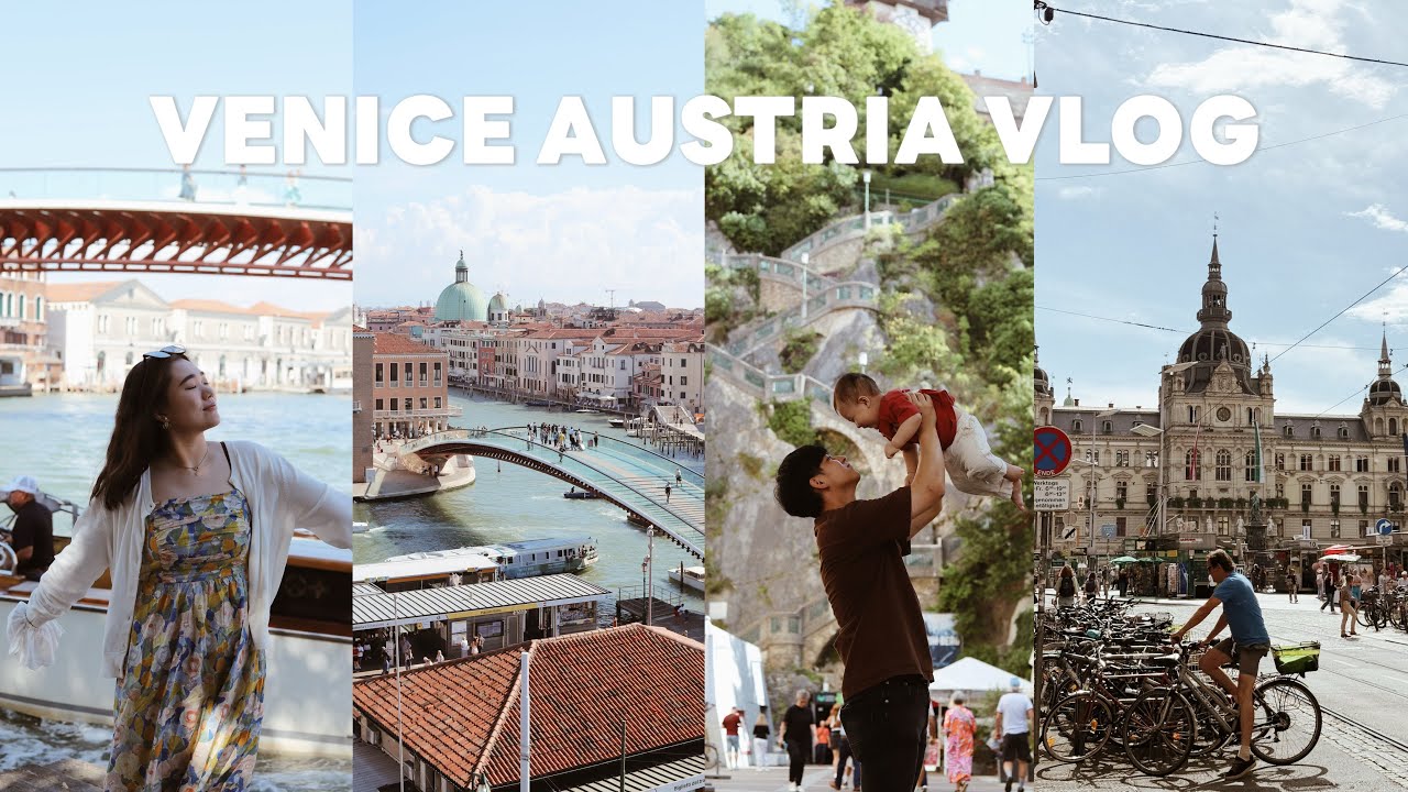 VENICE AUSTRIA VLOG（上）｜新梦予的自驾游夏日之旅⛲️｜充满阿蓝尖叫声的旅行🗣️｜威尼斯👣奥地利Graz