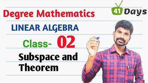 Linear Algebra | vector Subspace | Degree Mathematics in telugu