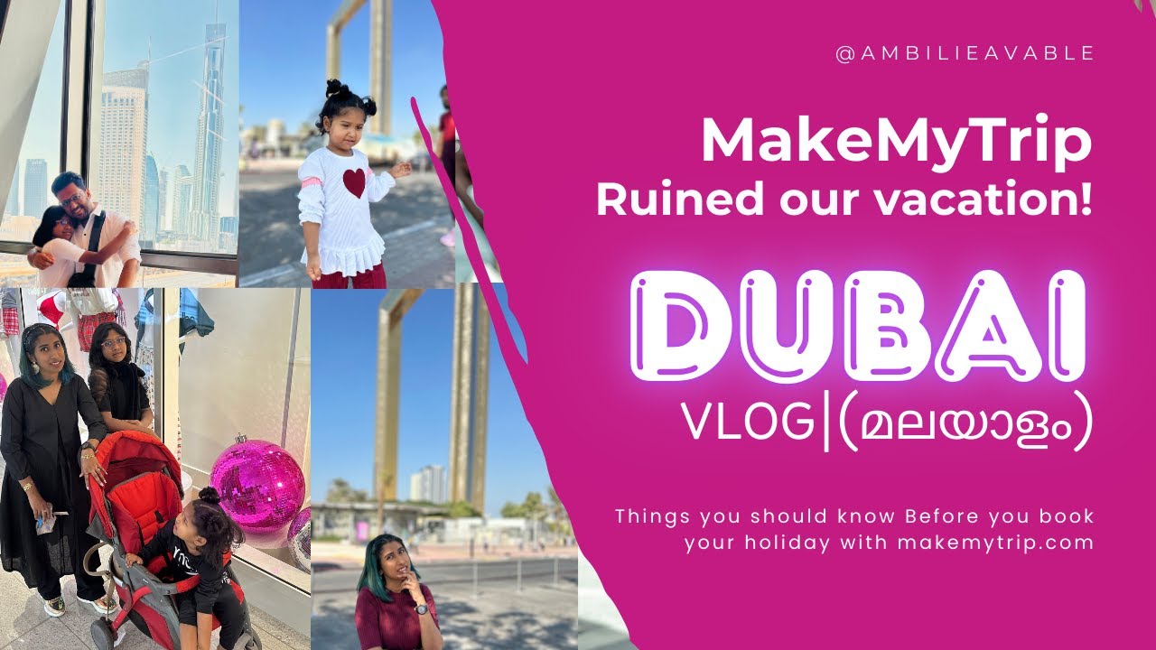 Dubai Vlog 2025 | MakeMyTrip NIGHTMARES | WATCH THIS BEFORE YOU PICK MMT TOUR PACKAGES | Travel Tips