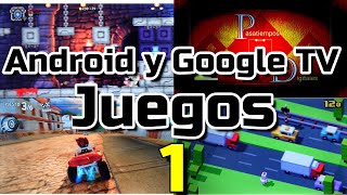 Juegos gratis Android y Chromecast Google TV Parte 1 Crossy Road Magic Rampage Beach Buggy Racing