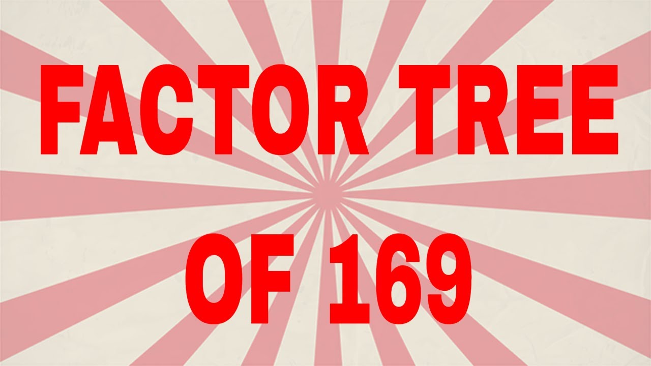 Factor tree of 169|Prime factor tree - YouTube