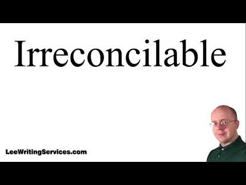 How to Pronounce Irreconcilable