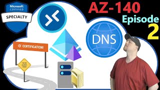 AZ-140 ep02 | Configure Active Directory | Azure AD DNS