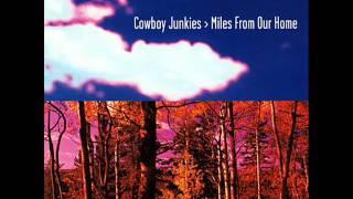 Video thumbnail of "cowboy junkies - good friday"