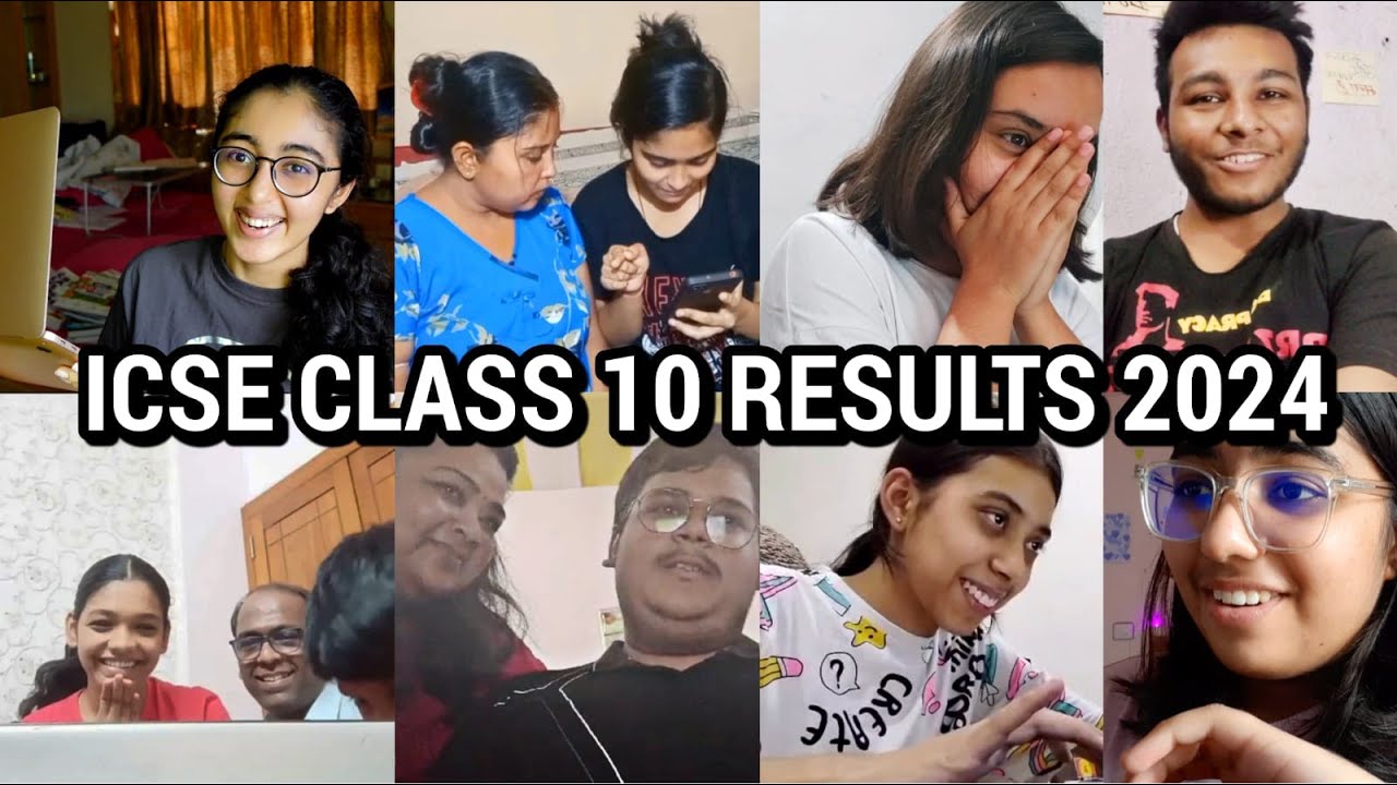 реакция на результаты экзамена ICSE 10 класса 2024 года
