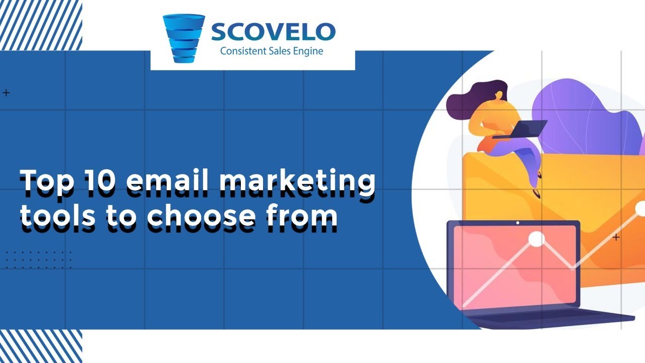 Top 10 E-Mail Marketing Tools to choose from