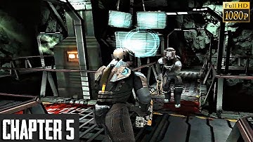 Dead Space Android Gameplay Walkthrough  - Chapter 5 - 1080p/60fps