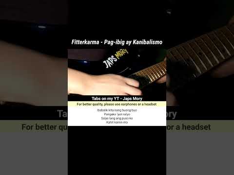 Fitterkarma - Pag-ibig ay Kanibalismo (Electric Guitar Cover)