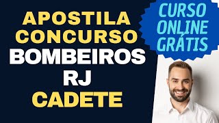 Baixar Apostila CBM-RJ 2022 - Cadete BM 1º CFO grátis curso online