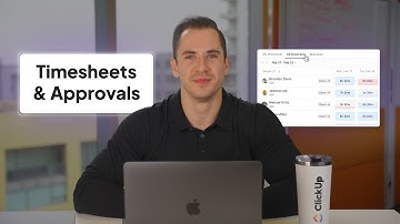 ClickUp Timesheets & Approvals