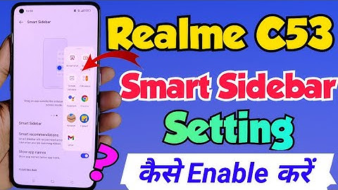 Realme C53 me Smart Sidebar Setting kaise kare | how to enable smart sidebar setting in realme c53