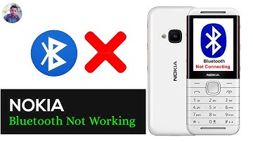 Nokia 5310 Bluetooth Connectivity - Nokia Bluetooth Settings - Nokia Bluetooth Not Working