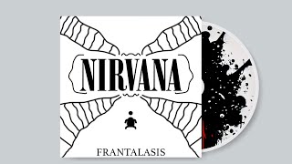 (read the description) Nirvana - Frantalasis (EP) (2016) (fixed)