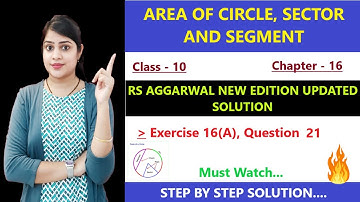 RS Aggarwal Class 10 ex 16a q 21 | area related to circles class 10 solutions #maths #class10