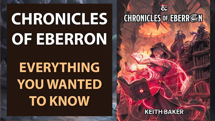Chronicles of Eberron - Everything You Wanted To K...