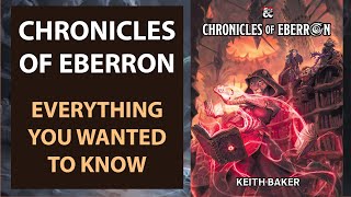 Chronicles of Eberron  Everything You Wanted To Know with Keith Baker