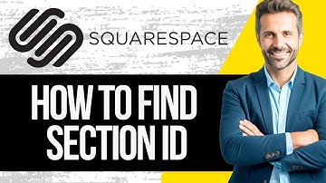 How to Find Section IDs in Squarespace