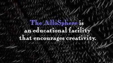 Touring The AlloSphere