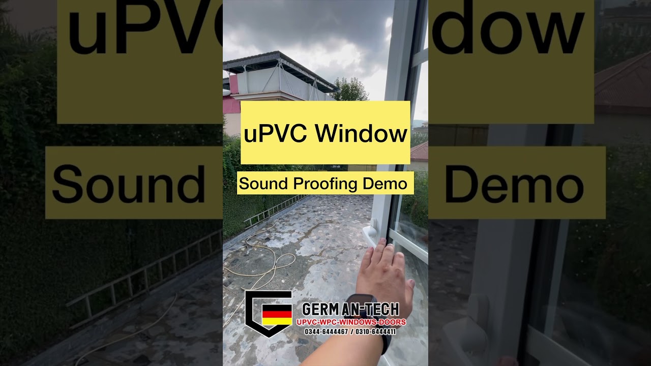 uPVC Windows Sound Proofing &Weather Proofing Demo 