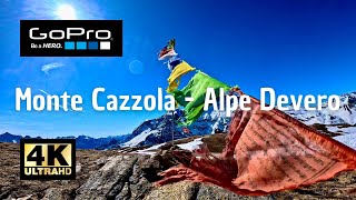 Monte Cazzola - Alpe Devero