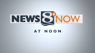 News 8 Now at Noon - 8/6/2026