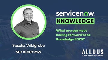 Sascha Wildgrube: What are you most looking forward to at Knowledge 2023?