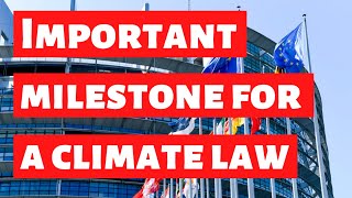Environment Council in Luxembourg: Important milestone for a European climate law - EU explained
