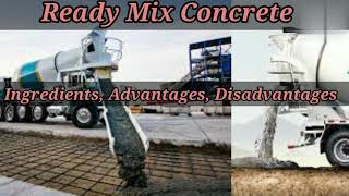 Ready Mix Concrete | Advantages | Disadvantages | Ingredients | Civil Engineering | Shiwani Jha