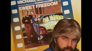Michael McDonald - Sweet Freedom (TRS mix) written by Rod Temperton