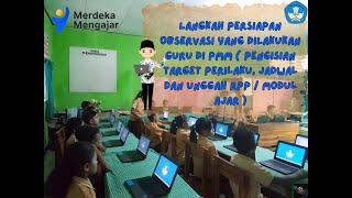 LANGKAH PERSIAPAN OBSERVASI YANG DILAKUKAN GURU DI PMM (