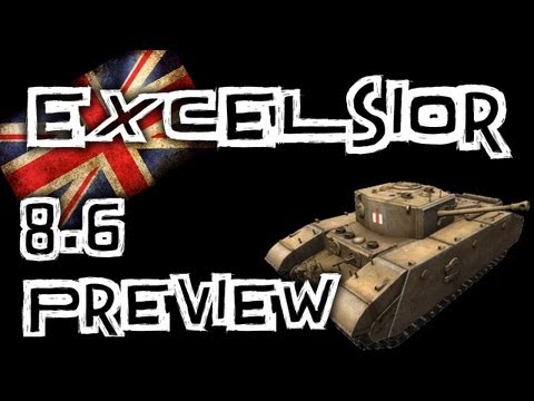 World of Tanks || 8.6 Excelsior Gameplay Preview