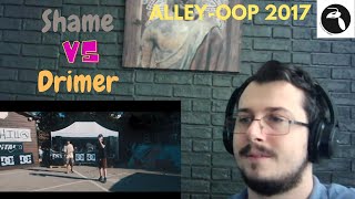 Reazione Alley-OoP! Freestyle Battle 2017 - Quarti - SHAME vs DRIMER REACTION