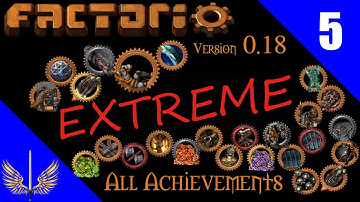 Factorio - All Achievement Run Extreme - Deathworld  - Episode 5