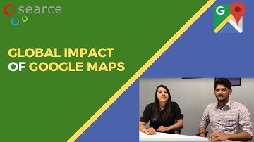 Mapisode #3 - Global Impact of Google Maps