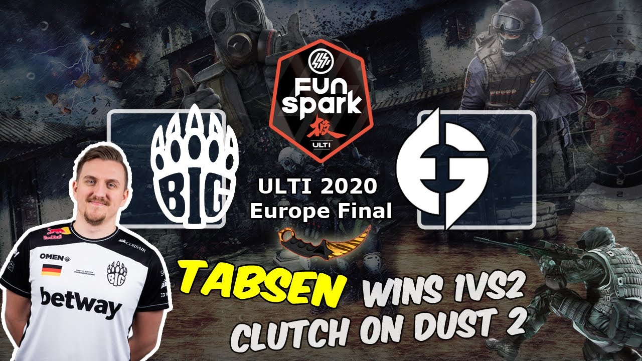 TabseN выигрывает 1vs2 клатч на Дасте, BIG vs Evil Geniuses, FunSpark ULTI 2020 Europe Final