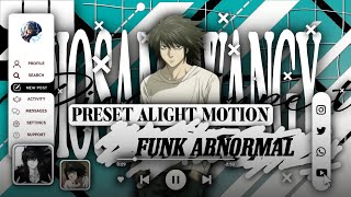 Preset Alight Motion | Funk Abnormal 📍✨