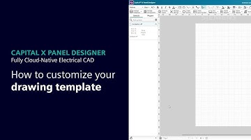 How to Create a Custom Drawing Template in Capital X Panel Designer