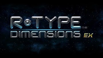 R-Type Dimensions EX - Trailer | PS4