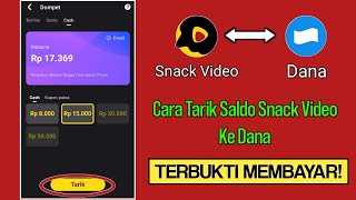 Cara Tarik Saldo Snack Video Menjadi Saldo Dana