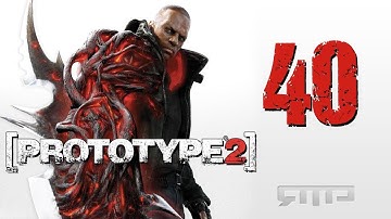 Prototype 2 RADNET Limited Edition Playthrough Part 40