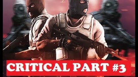 Critical Strike - Gameplay Walkthrough Part 3 - Tutorial (iOS, Andriod) 😱 @Techno Gamerz