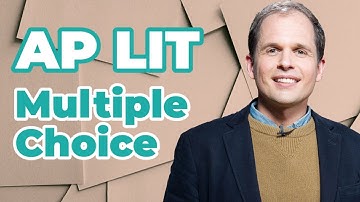 AP English Literature Exam: Multiple Choice Section