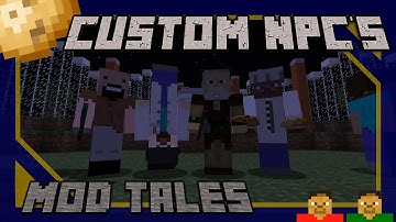Minecraft Mod Tales | Custom NPCs Mod Showcase