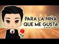 😍 Para La Ñiña Que Me Gusta 💖 (Rap Romántico 2020) Mc Richix ft Zckrap