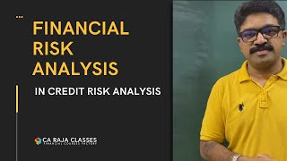 Famous Financial Risk Analysis in Credit Risk Analysis | Credit Analysis | www.carajaclasses.com Profile