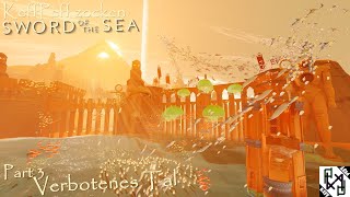 「KeffPeff zocken」»Sword of the Sea« [3] ╟ Verbotenes Tal ╢