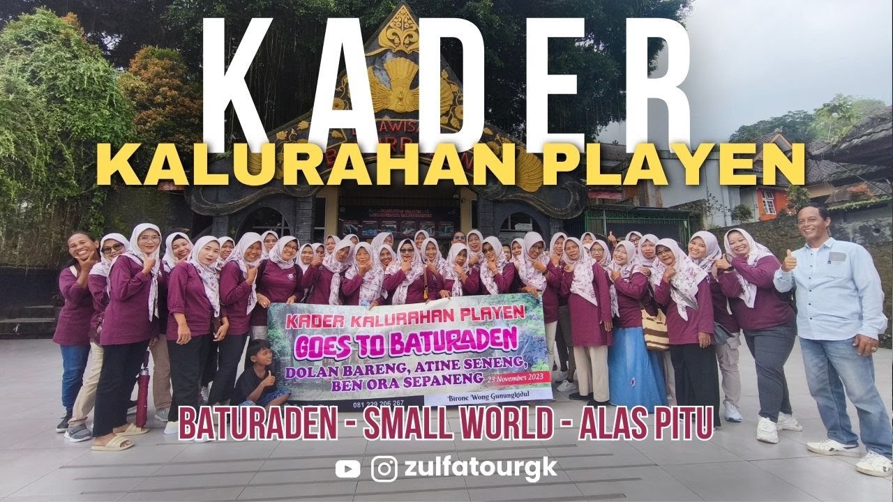 Healing ke Baturaden Bareng Kader Kalurahan Playen | Trip Seru Bersama Zulfa Tour and Travel