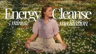 ☀️5 Min. Energy Cleanse Meditation for positive energy 🦋