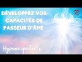 Dveloppez vos capacits de passeur dme