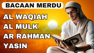 BACAAN MERDU SURAT AL WAQIAH, AL MULK, AR RAHMAN, YASIN, SOFT QURAN screenshot 2